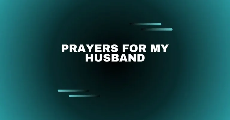 Prayers for My Husband