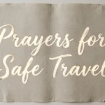 Prayers for Safe Travel