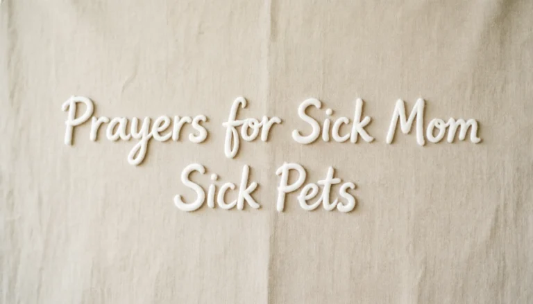 prayers for sick mom