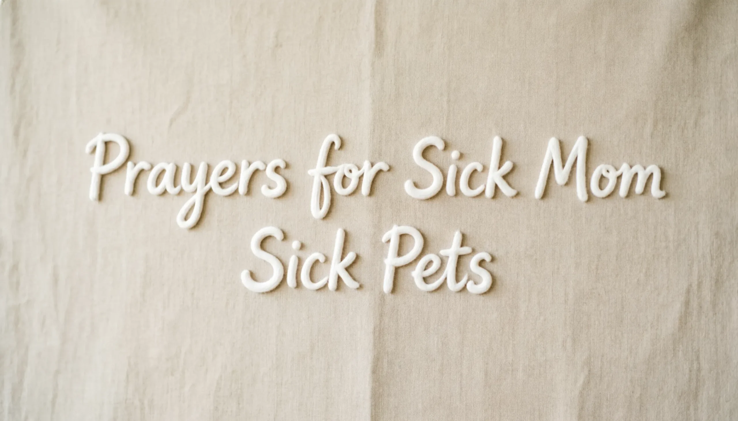 prayers for sick mom
