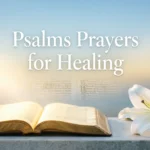 Psalms Prayers for Healing