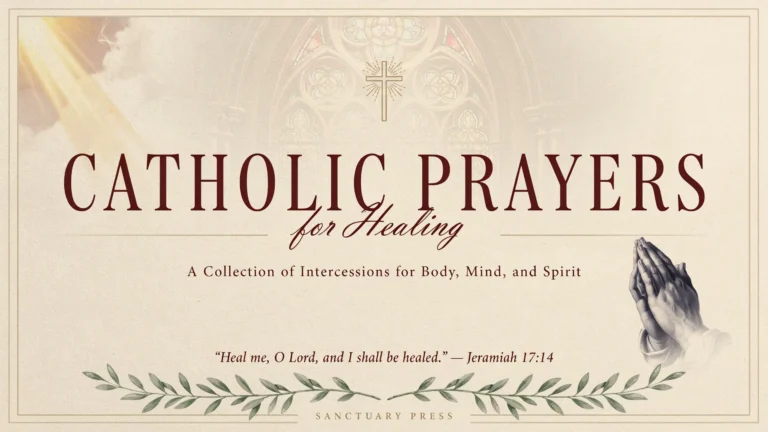 Catholic Prayers for Healing